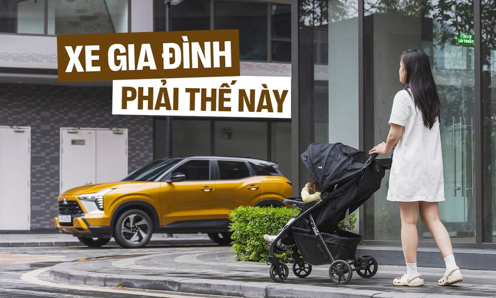 Tôi là ông bố bỉm sữa, vừa mượn Mitsubishi Xforce du xuân cùng vợ con, sau đây là 3 thứ vô giá mà chiếc hatchback trước đây không mang lại được 