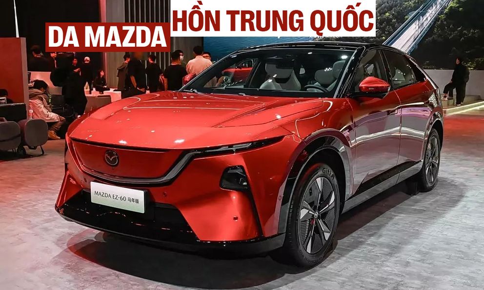 Dù fan Mazda có thích hay không, hãng sẽ tiếp tục làm xe mới dùng nền tảng Trung Quốc