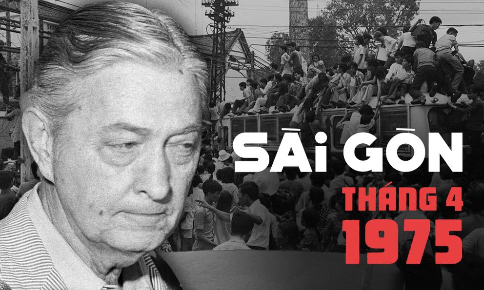 Sài Gòn, tháng 4/1975: Cây me cổ thụ, phòng tuyến cuối cùng của Graham Martin và 