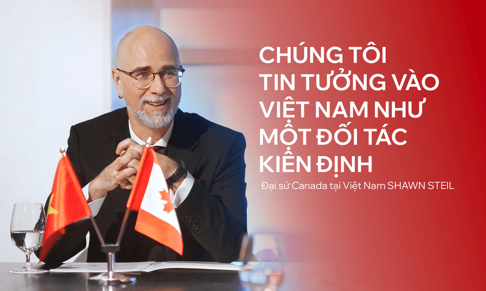 Đại sứ Canada khâm phục ngoại giao cây tre của Việt Nam, nêu 3 điều ấn tượng với phát biểu của Thủ tướng