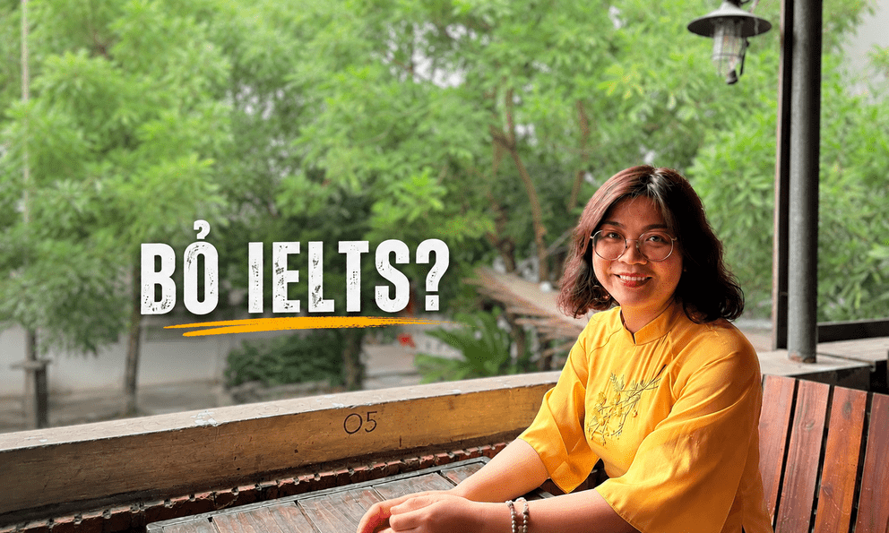 Quan điểm gây chú ý: Bỏ IELTS để “công bằng” hơn hay vô tình gieo tâm lý đổ lỗi cho trẻ từ khi còn bé?