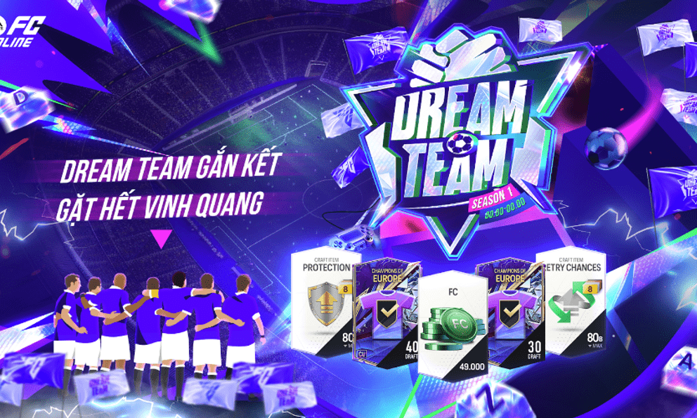 FC Online ra mắt sự kiện Dream Team Gắn Kết - Gặt Hết Vinh Quang