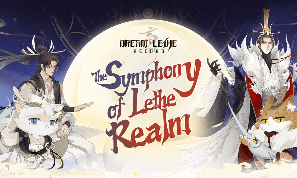 DREAM: The Symphony of Lethe Realm – Sự kiện công bố game cực kỳ độc đáo sắp được VNGGames và NetEase tổ chức