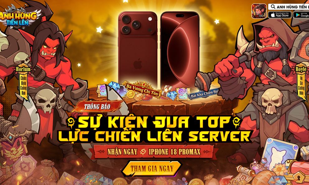 Anh Hùng Tiến Lên chính thức ra mắt 9/9, chơi game đua Top nhận ngay iPhone 18 Pro Max cực hot
