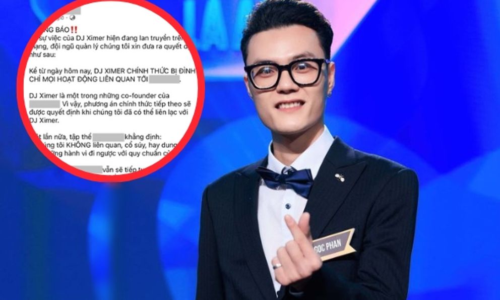 DJ Ximer chính thức bị đình chỉ mọi hoạt động liên quan đến nơi làm việc