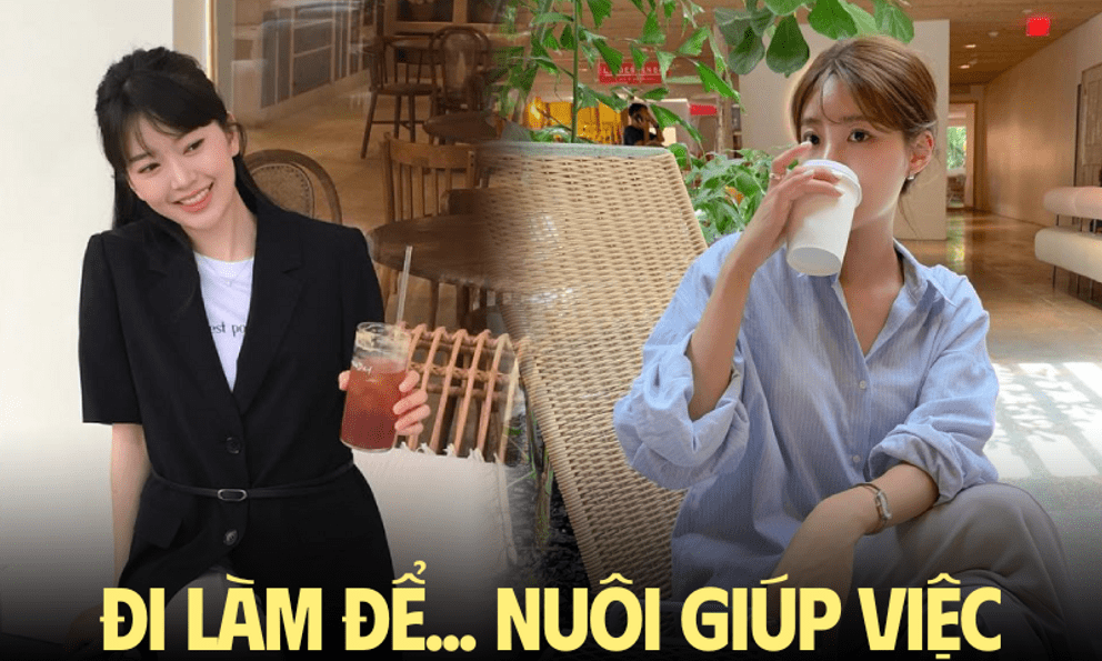 Lương 9 triệu, chi 7 triệu thuê giúp việc để có thời gian đi làm