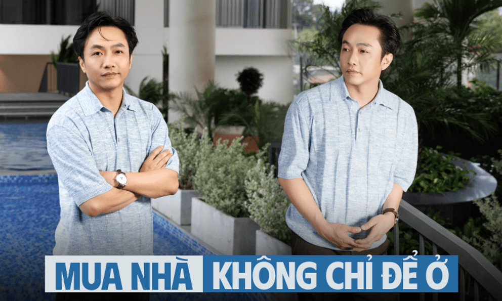 Người ta mua nhà để ở còn Cường Đô la lại nghĩ khác: 1 tư duy thay đổi cuộc chơi của những người lương 20-30 triệu muốn mua nhà