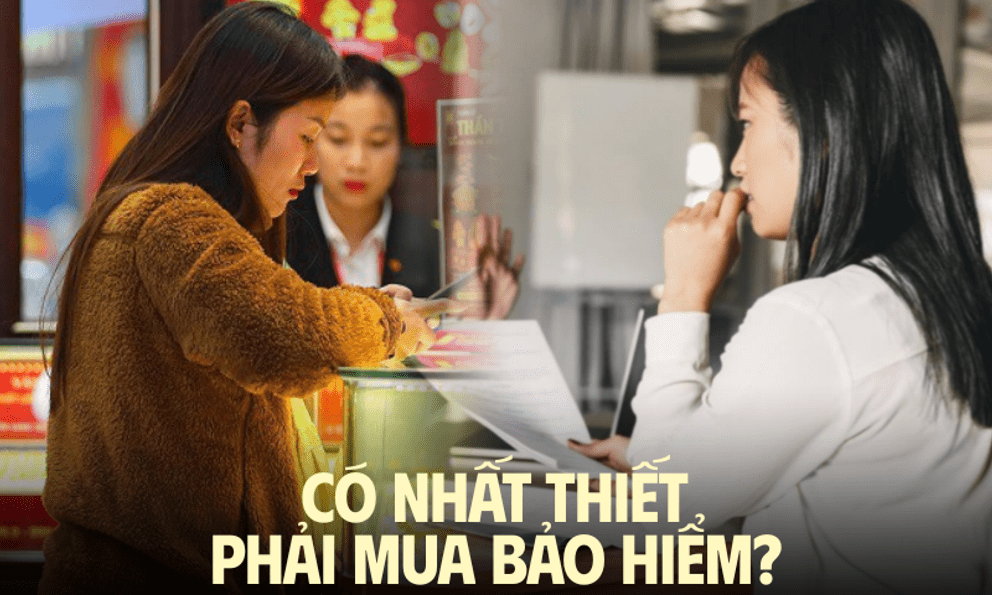 Có tiền thì mua vàng, gửi tiết kiệm cũng là phòng thân, tội gì mua bảo hiểm cho “nặng đầu áp lực”: Chuyên gia nói gì?