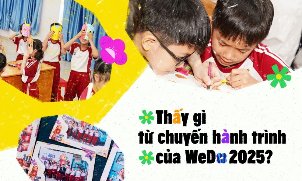 Thấy gì từ chuyến hành trình của WeDo 2025?