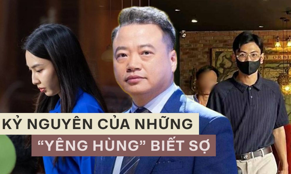 Kỷ nguyên của những “yêng hùng” biết sợ 