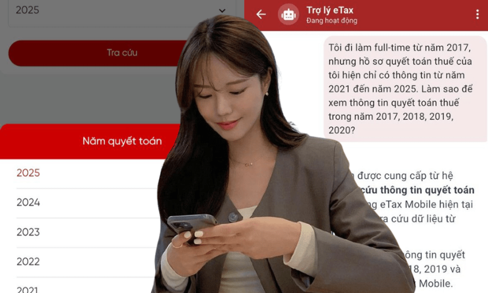 eTax Mobile chỉ hiển thị thông tin quyết toán thuế từ 2021-2025, làm sao để tra cứu quá trình đóng thuế của những năm trước đó?