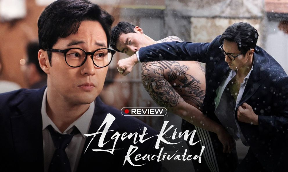 Agent Kim Reactivated: So Ji Sub tái xuất quá gắt, đấm phát nào ăn tiền phát đó