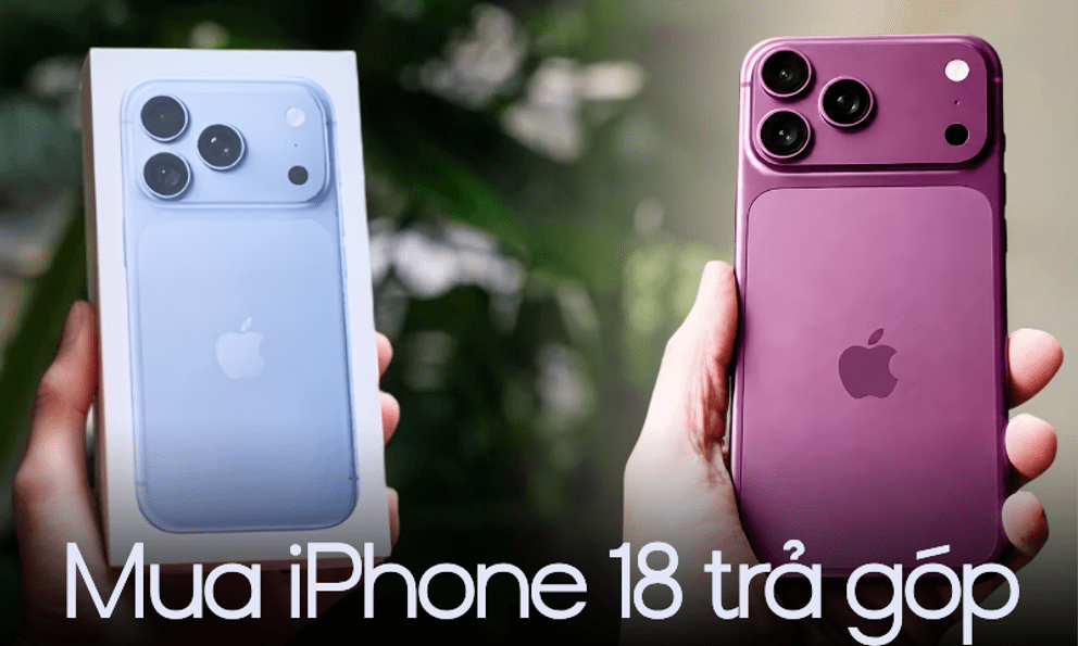 Người muốn mua iPhone 18 chú ý: Thanh toán bằng thẻ VIB, Techcombank, BIDV, VPBank, MB, Sacombank được giảm tối đa bao nhiêu?