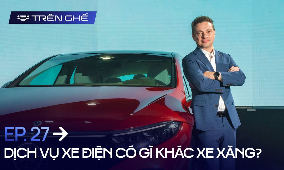 [Trên Ghế 27] Mercedes-Benz Việt Nam: Chúng tôi có ‘flying-doctor’, cần là bay ngay tới với các chủ xe điện