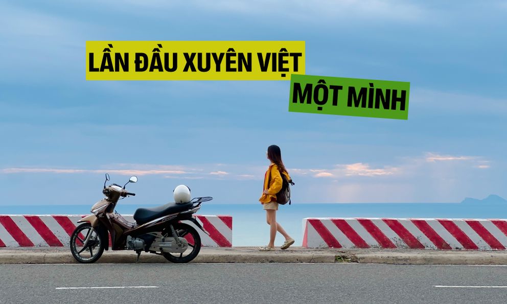 Chuyến xuyên Việt một mình đầu tiên của cô gái 25 tuổi với chiếc Honda Future: 'Có lúc nghĩ đi vậy làm gì, nhưng người khác đi được thì mình cũng đi được'
