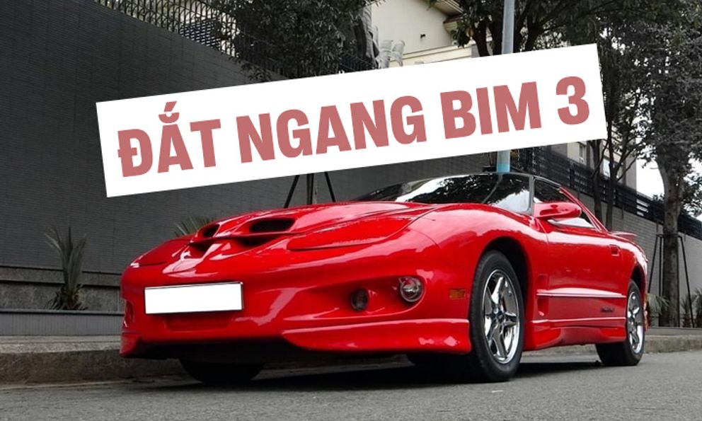 'Xe cổ' Pontiac FireBird 30 năm tuổi bán lại đắt ngang BMW 3-Series tiêu chuẩn, chủ xe tâm sự: 'Mấy tháng trước còn ra giá 1,6 tỷ' 