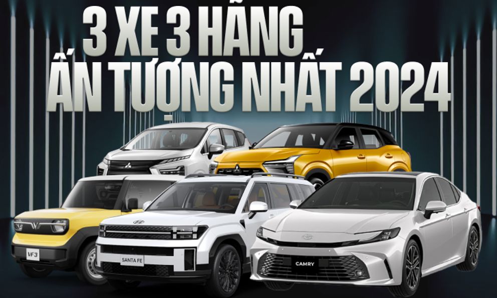 Chuyên gia chọn 3 xe ấn tượng, 3 hãng nổi bật và những dấu ấn đáng chú ý nhất thị trường ô tô Việt Nam năm 2024