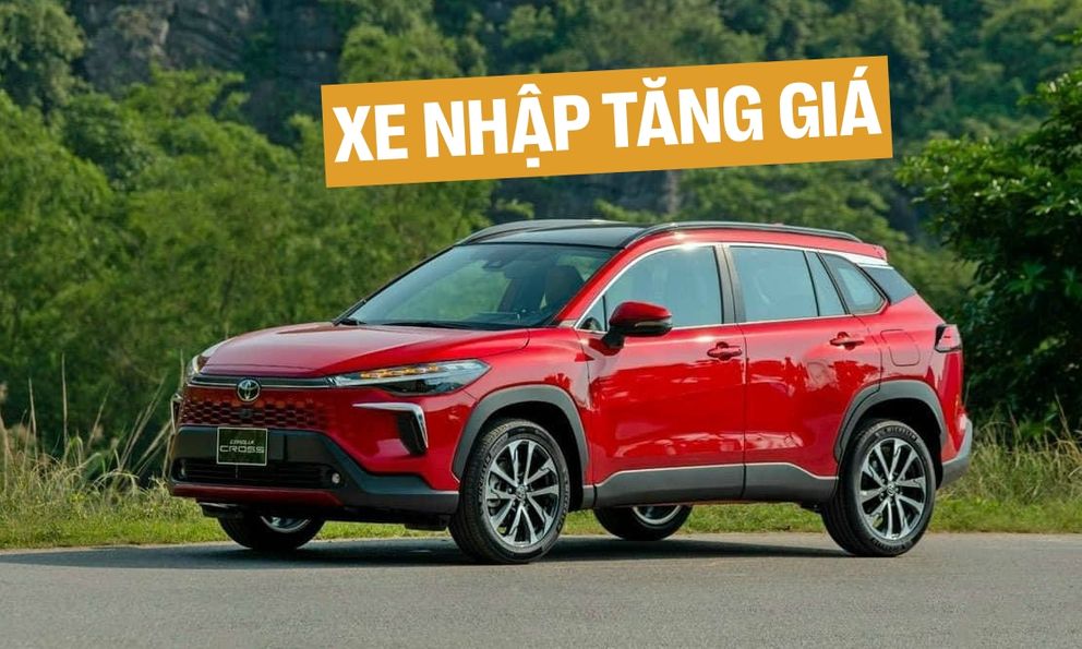 Xe Toyota nhập khẩu tăng giá: Alphard tăng tới 149 triệu, Innova Cross không còn rẻ hơn Custin, Corolla Cross sơn đỏ thành màu đặc biệt