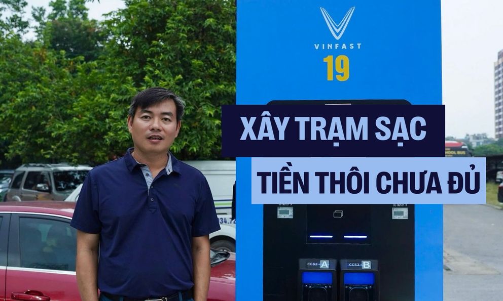 Xây trạm 20 trụ sạc siêu nhanh, chủ đầu tư nhận định: ‘Chi 13-15 tỷ đồng nhưng tiền thôi là chưa đủ’