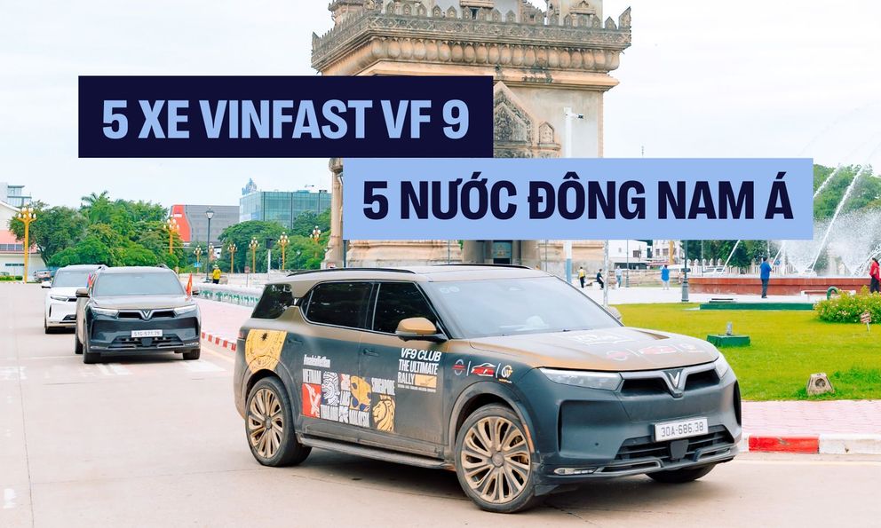 5 chiếc VinFast VF 9 xuyên 5 nước Đông Nam Á: ‘Khởi đầu dù vỡ lốp, vướng thủ tục nhưng không nản lòng’