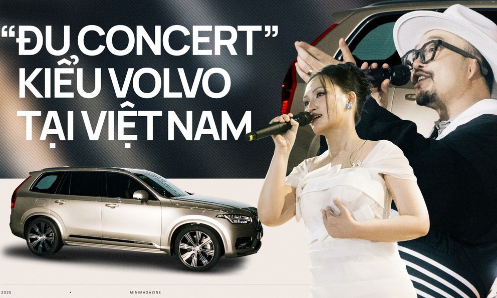 'Đu concert' kiểu Volvo tại Việt Nam: Đúng là an toàn không chỉ có trên xe