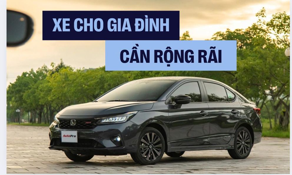 Xe cho gia đình dưới 600 triệu đồng: Chuyên gia đưa ra lời khuyên trước khi bạn xuống tiền!