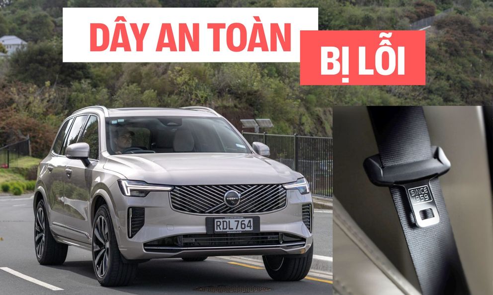 Volvo nổi tiếng tạo ra dây an toàn nhưng hơn 1.300 xe đời mới nhất bị triệu hồi vì lỗi này