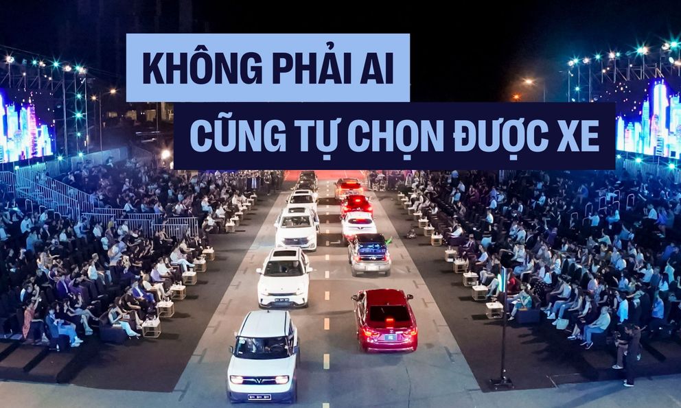 'Không phải ai cũng đủ kiến thức để tự chọn xe cho mình, kết quả này giúp họ tránh tiền mất tật mang'