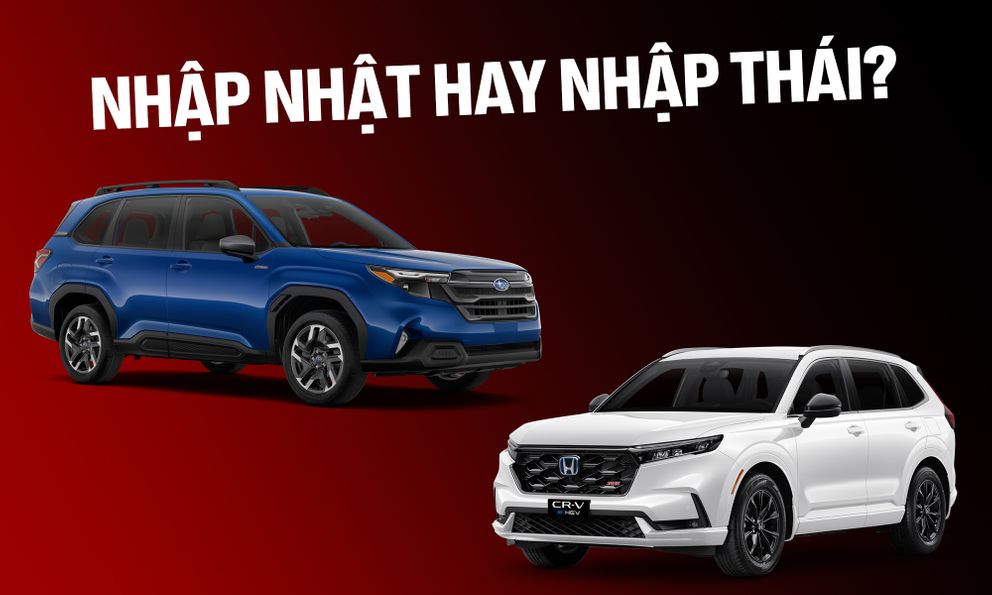 Chênh 40 triệu, chọn Subaru Forester nhập Nhật hay Honda CR-V hybrid nhập Thái, bảng so sánh này sẽ cho bạn câu trả lời