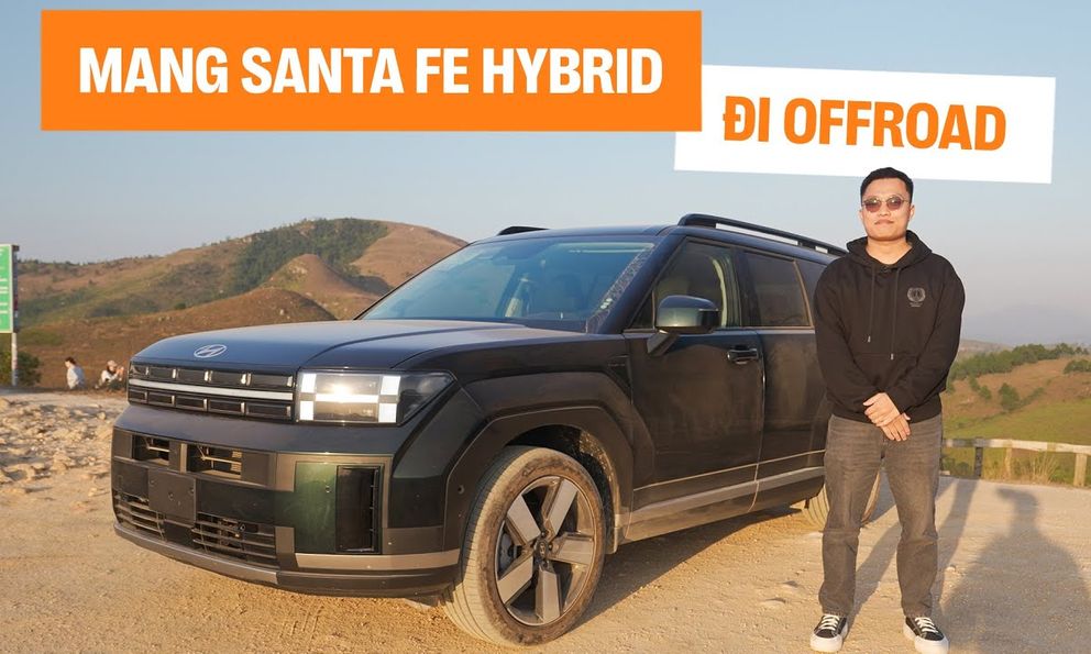 Bỏ 1,5 tỷ mua Hyundai Santa Fe Hybrid và những điều cần biết: Bớt bồng bềnh nhưng đừng kỳ vọng quá nhiều về tiết kiệm nhiên liệu