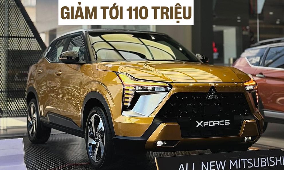 Mitsubishi Xforce giảm giá tới 110 triệu tại đại lý, lăn bánh còn rẻ hơn niêm yết, rẻ như SUV cỡ A