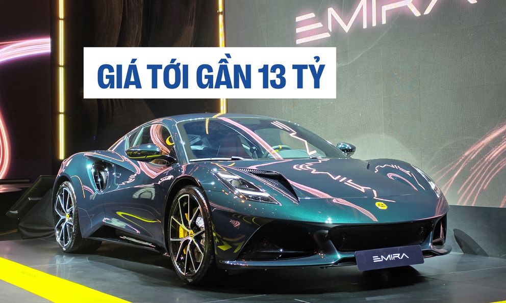 Lotus ra mắt Việt Nam: 4 mẫu, đắt nhất tới gần 13 tỷ, có cả hypercar lần đầu đến ĐNÁ