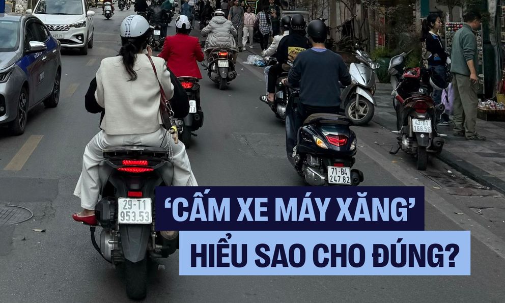 Tranh cãi ‘cấm xe xăng’: Hiểu đúng để không hoang mang trước ‘giờ G’