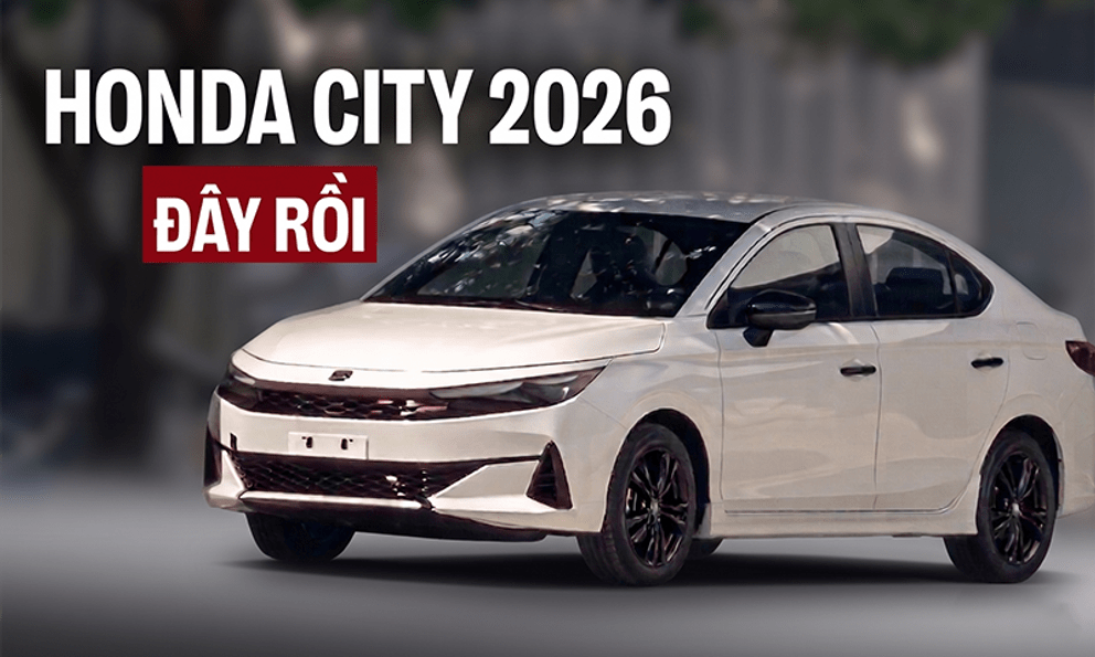 Honda City 2026 lộ diện trong nhà máy ở Việt Nam: Thiết kế mới long lanh hơn hẳn, dễ có màn lớn, phanh điện tử, cạnh tranh Vios