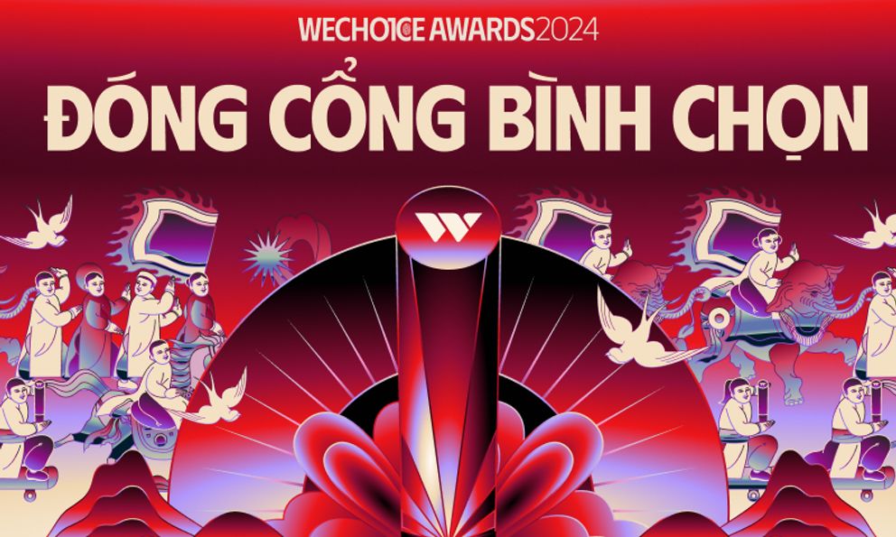 WeChoice Awards 2024 chính thức đóng cổng bình chọn!