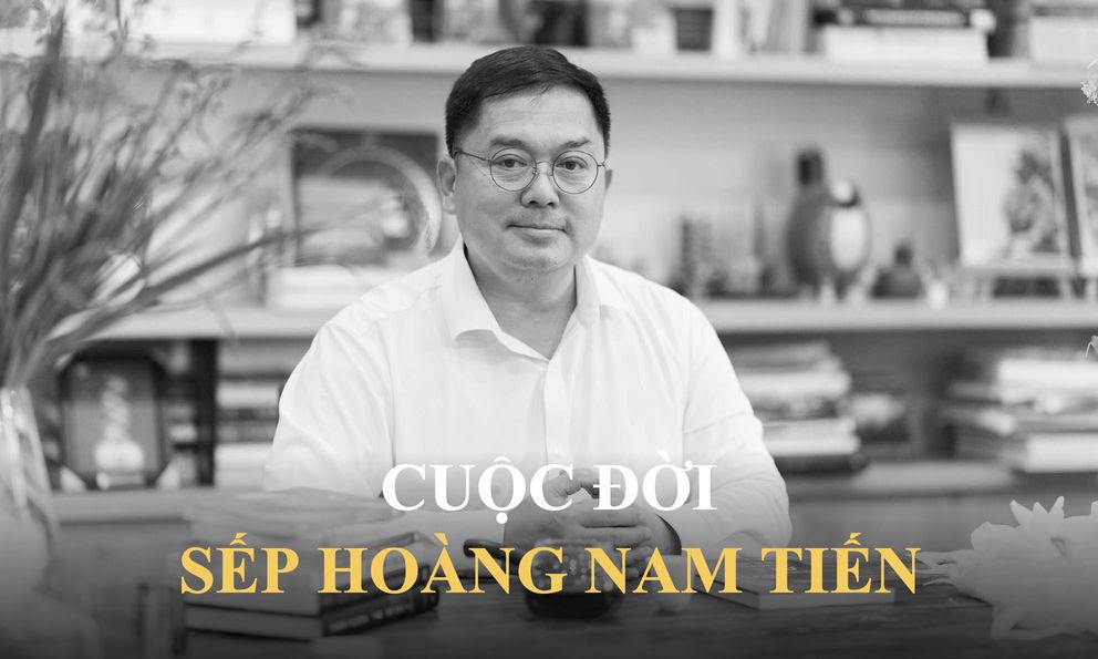 Sếp Hoàng Nam Tiến giới thiệu về mình bằng 4 câu trên LinkedIn và ông đã sống đúng như vậy cho đến giây phút cuối cùng