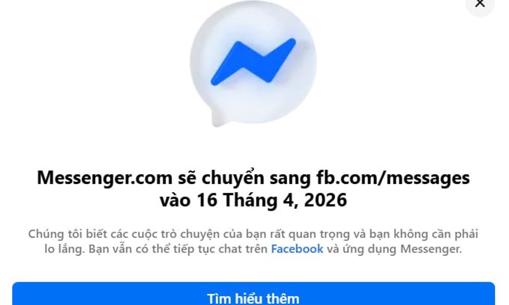 Facebook thông báo khai tử Messenger.com từ 16/4