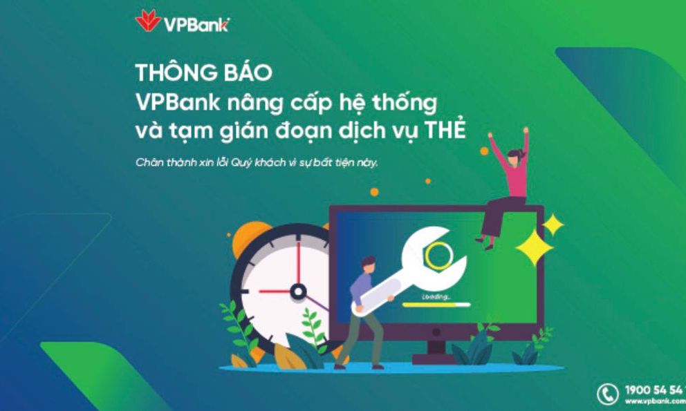 VPBank thông báo gián đoạn một số giao dịch từ rạng sáng 12/4, khách hàng cần lưu ý