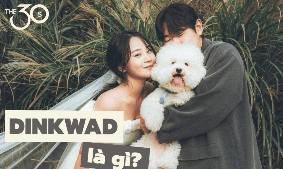 Giải mã DINKWAD: Tại sao người ta lại chọn kết hôn, nhân đôi thu nhập, không có con nhưng nuôi chó?