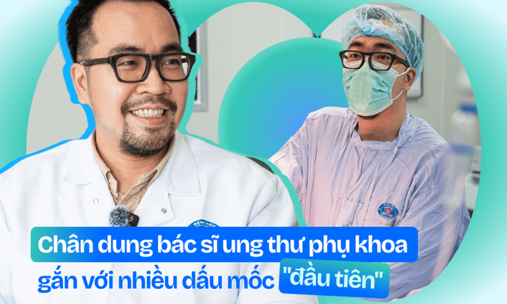 Bác sĩ trẻ ở Hà Nội trao cơ hội làm mẹ cho các bệnh nhân ung thư: Ca bệnh của một người thân khiến anh nhớ mãi