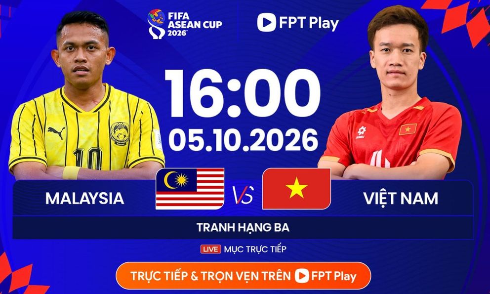 Nhận định ĐT Việt Nam đấu Malaysia tranh hạng 3 FIFA ASEAN Cup: Thử thách không dễ dàng 