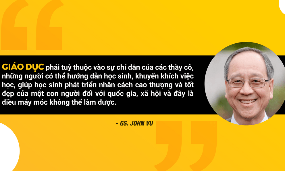 Giáo sư John Vu – Nguyên Phong: “Tôi không ngạc nhiên nếu trong vòng 10 năm nữa, các lớp học sẽ được dạy bởi các robot thông minh”