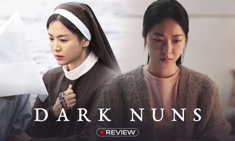 Dark Nuns: Song Hye Kyo chạm tới đỉnh cao của nhan sắc và diễn xuất