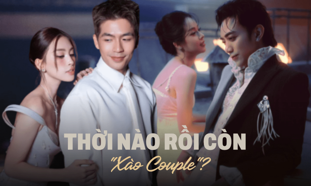 “Xào couple” ở showbiz Việt: Chiêu trò cũ rích, 